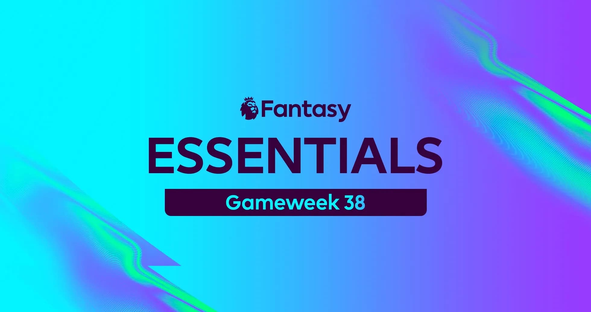 Gráfico de Fantasy Essentials para Gameweek 38