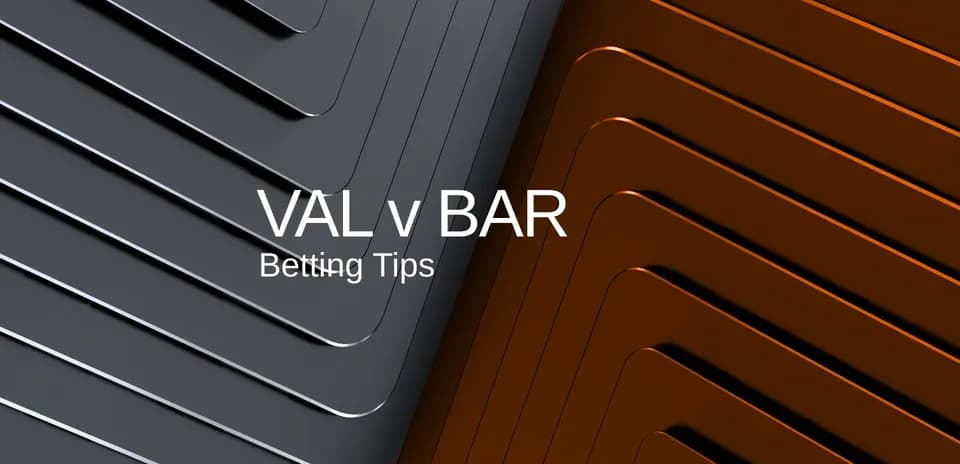 Texto sobre consejos de apuestas para VAL v BAR