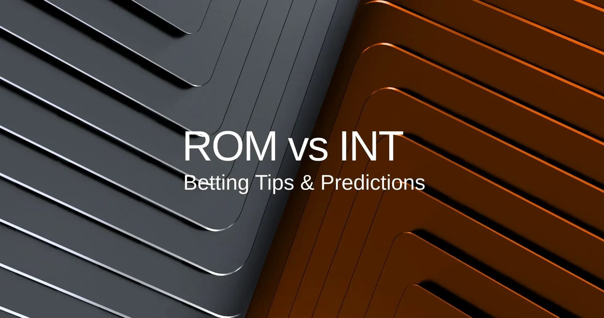 Texto sobre apuestas para el partido ROM vs INT Texto sobre apuestas para el partido ROM vs INT